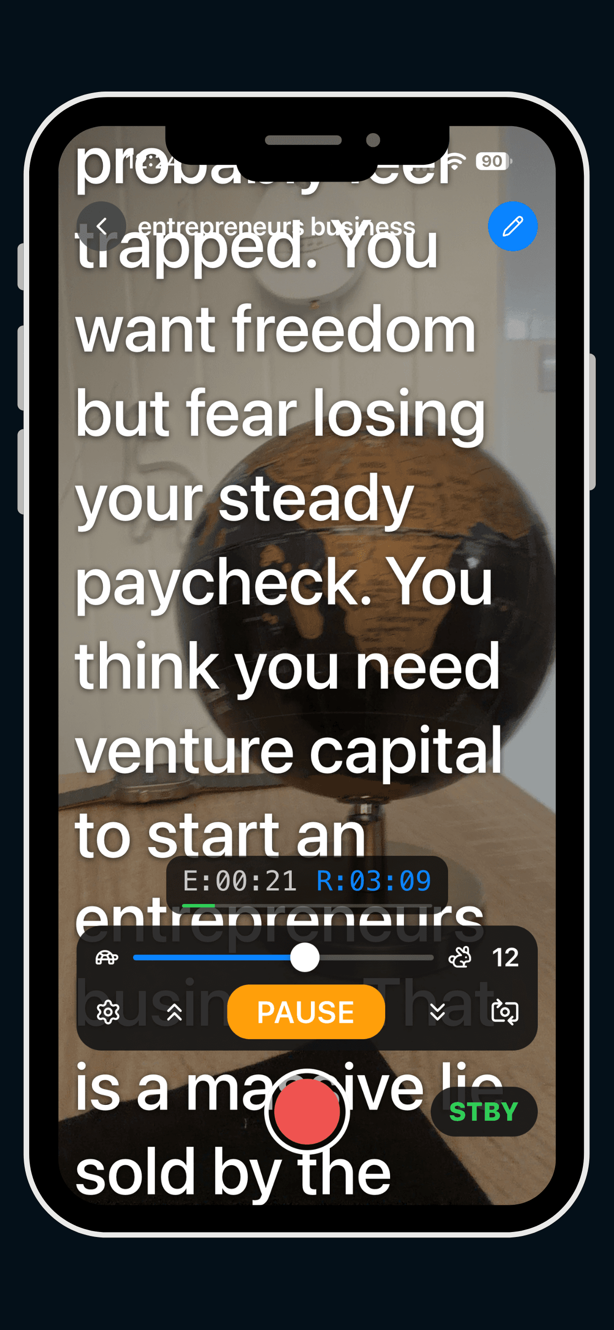 Eranol iOS app teleprompter scrolling script text over the camera with speed slider, timer, pause and record buttons